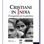 Ognuno Ã¨ straniero per gli altri. Razzismo in Italia, persecuzione dei cristiani in India